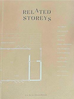 บ้าน ชั้น เธอ เรื่องเล่าในพำนัก Related Storeys วีรพร นิติประภา, ธเนศ วงศ์ยานนาวา, วิภาส ศรีทอง