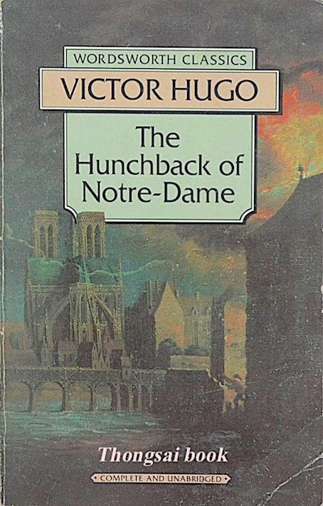 The Hunchback of Notre-Dame by Victor Hugo
