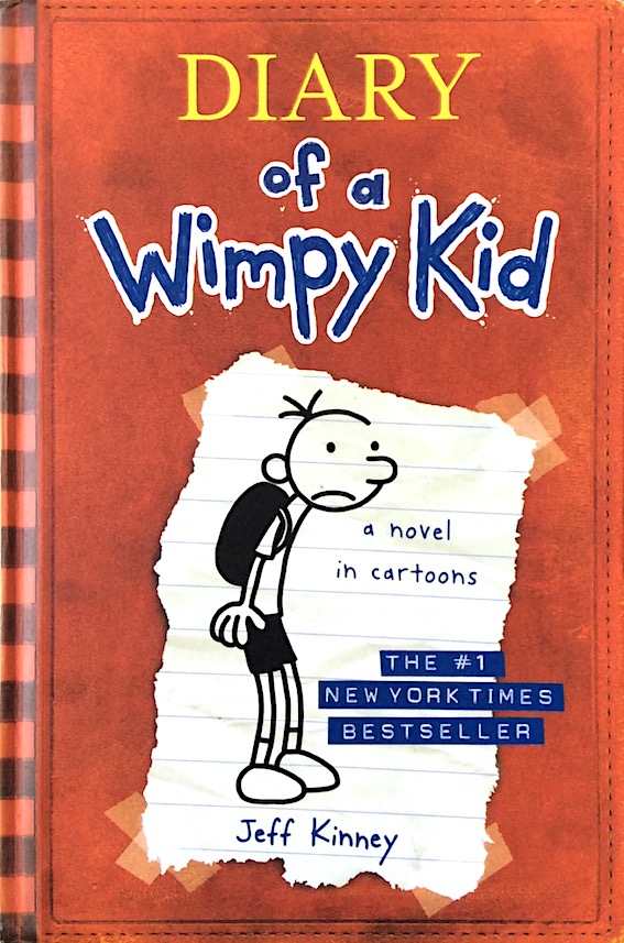 Diary of a Wimpy Kid Greg Heffley's Journal : a novel in cartoon by Jeff Kinney