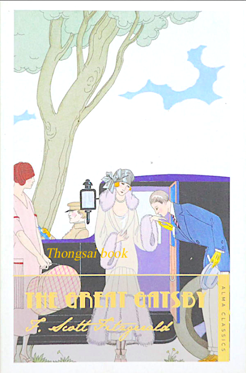 The Gaeat Gatsby by F.Scott Fitzgerald
