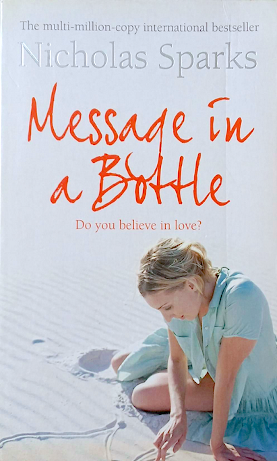 Message in a Bottel by Nicholas Sparks รักเธอชั่วนิรันดร์