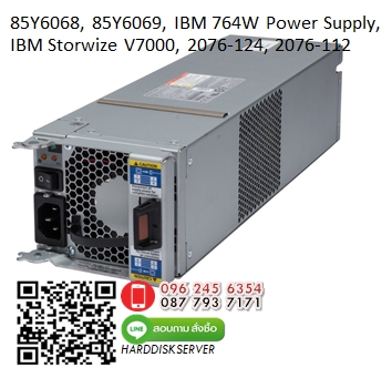 IBM Storwize V7000, 764W, Power Supply, PSU, 85Y6069, 85Y6070