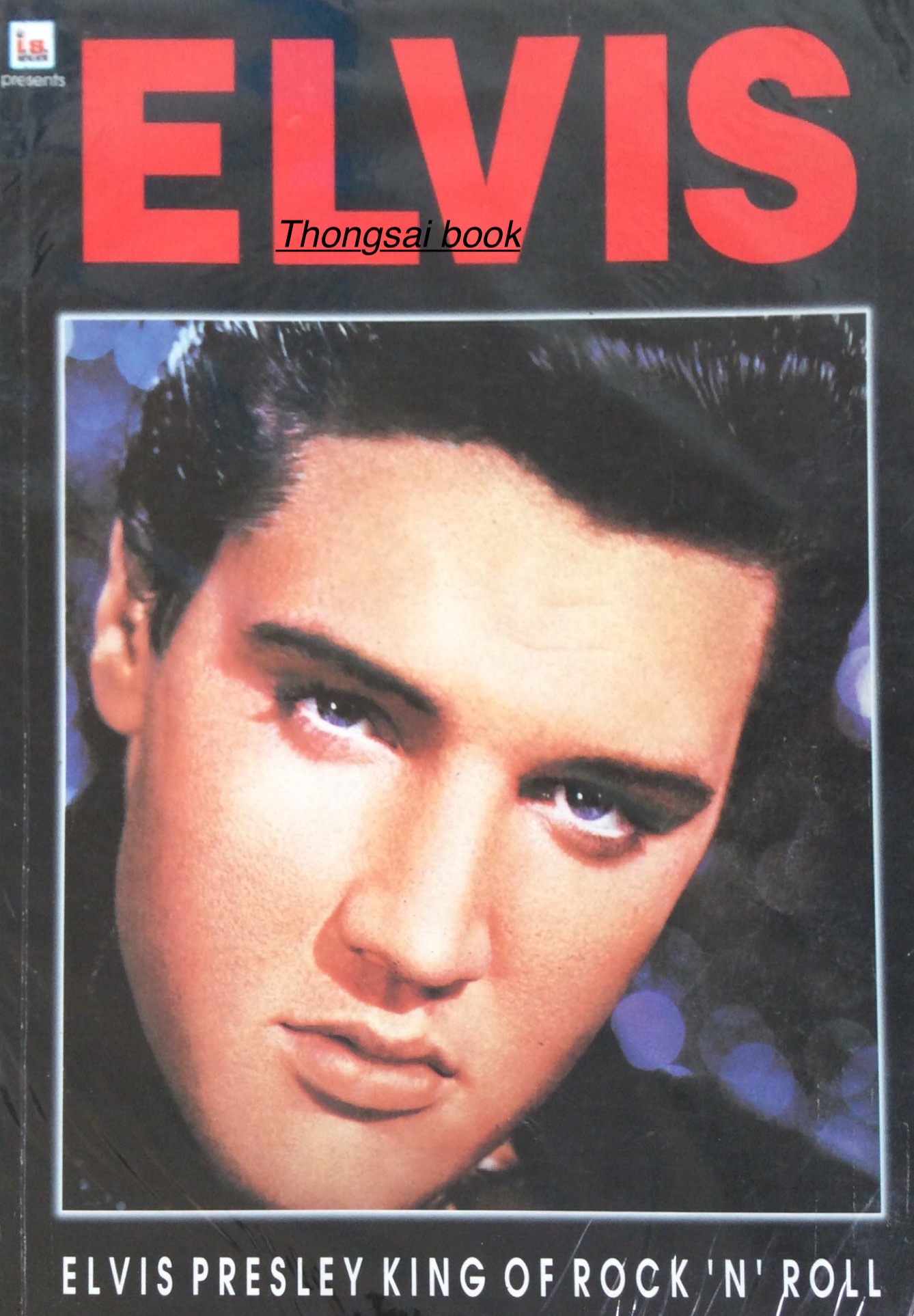 ELVIS Elvis Presley King of Rock'n'Roll