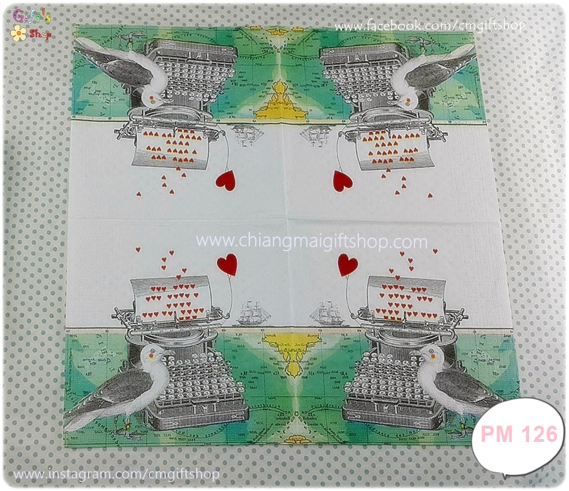 กระดาษแนปกิ้นยุโรป, ลายจดหมายรัก, ลายพิมพ์ดีด, ลายนก, ลายหัวใจ, ลายJust Love You, พื้นหลังสีขาว, ลายเรือ, ลายทะเล
