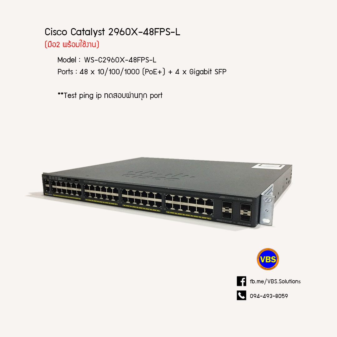 Cisco 2960X 48FPS-L PoE gig มือ 2 พร้อมใช้งาน