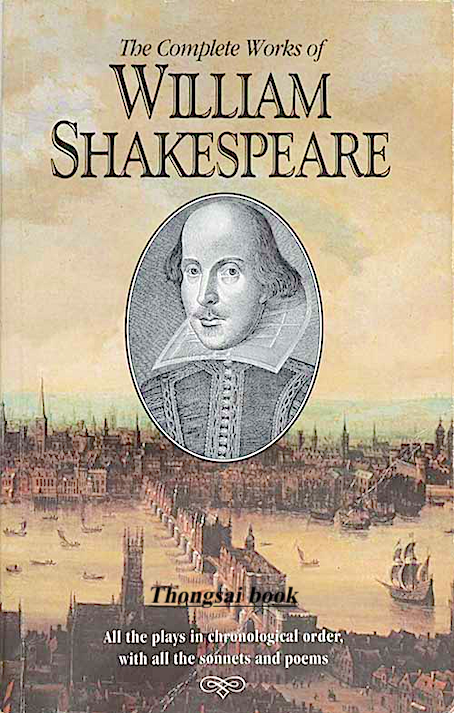 The Complete Works of WILLIAM SHAKESPEARE
