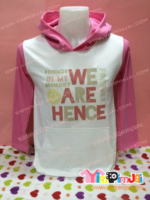 เสื้อฮู้ด เสื้อรุ่น สีขาว แขนชมพู สกรีน ตามสั่ง Friend in MY Memory We are Hence Forever