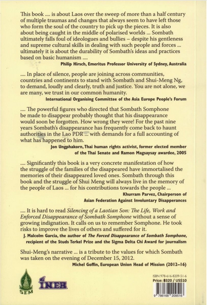 Silencing of a Laotian Son : the life, work and enforced disappearance of Sombath Somphone by Ng Shui Meng