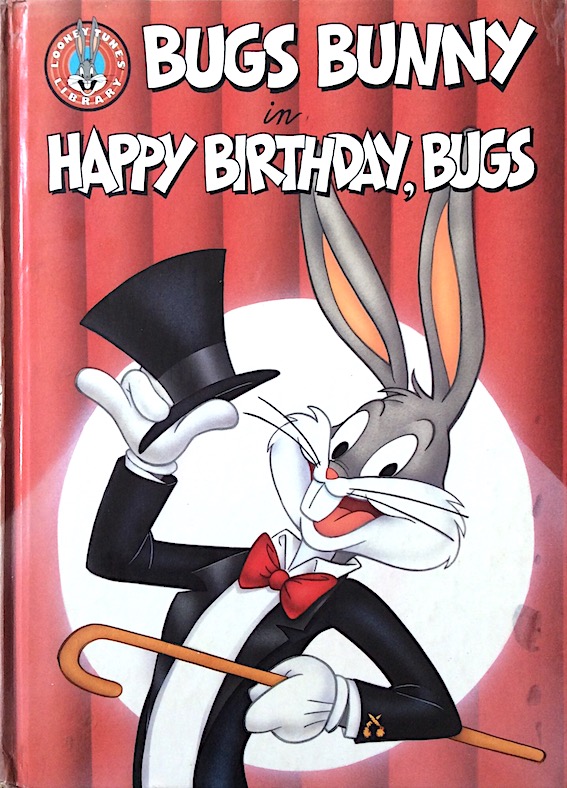Bugs Bunny in Happy Birthday , Bugs