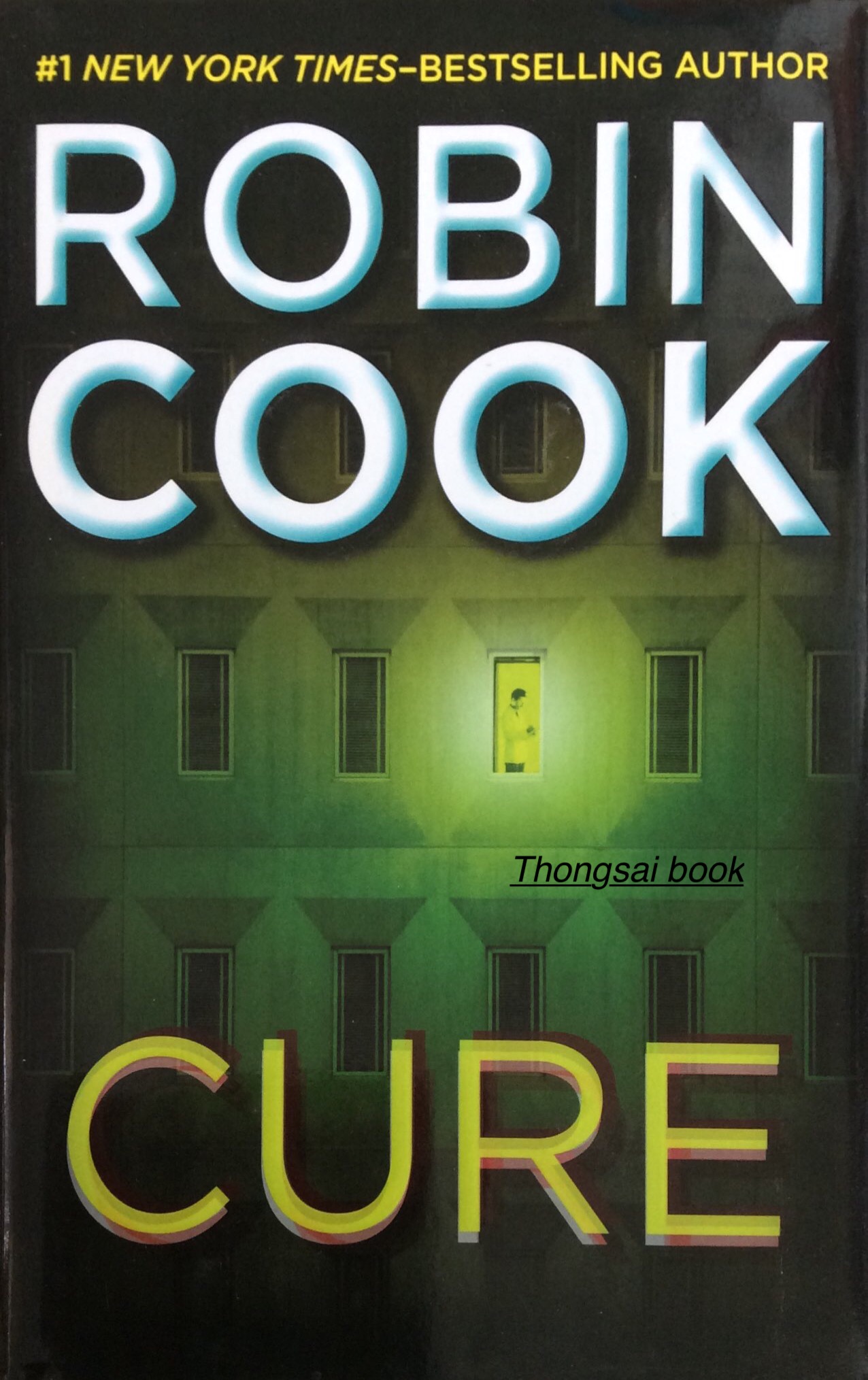 CURE ROBIN COOK # New Youk Times Bestselling Author
